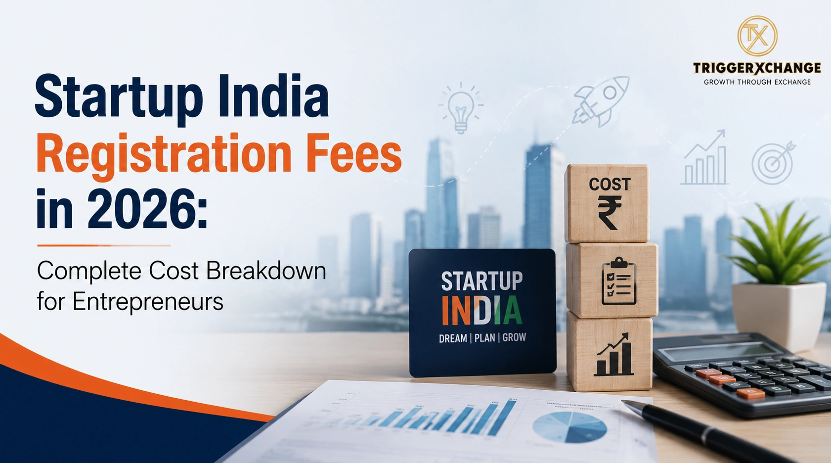 Startup India Registration Fees in 2026: Complete Cost Breakdown for Entrepreneurs