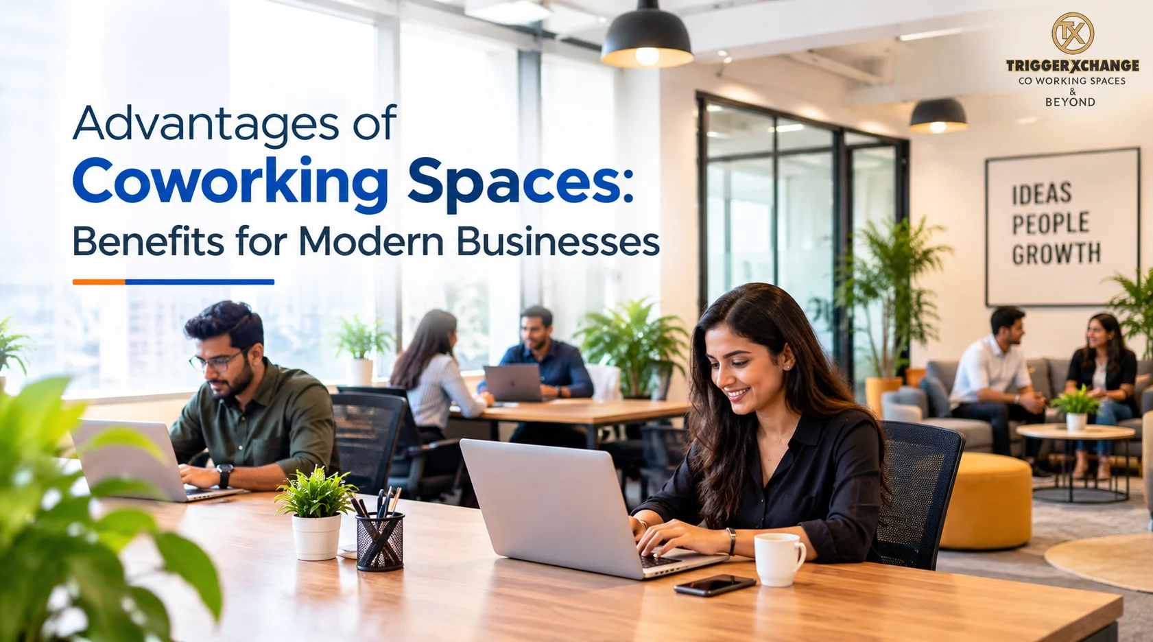 Advantages of Coworking Spaces: Benefits for Modern Businesses